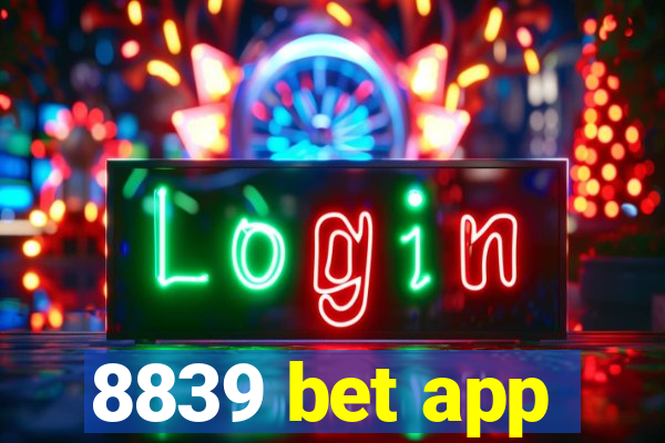 8839 bet app